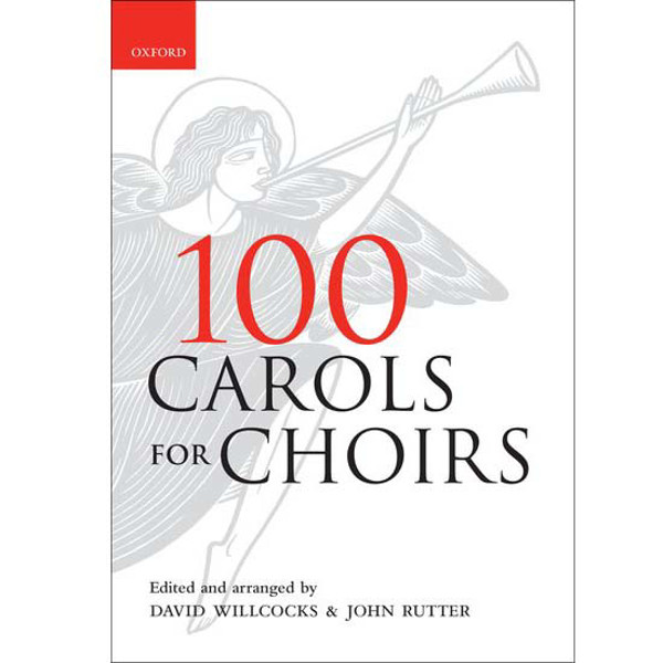 100 Carols for Choirs, David Willcocks & John Rutter. 10 pack, Paperback (mostly SATB and Piano)