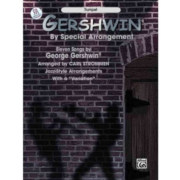 Gershwin By Special Arrangement, Trumpet Play-along