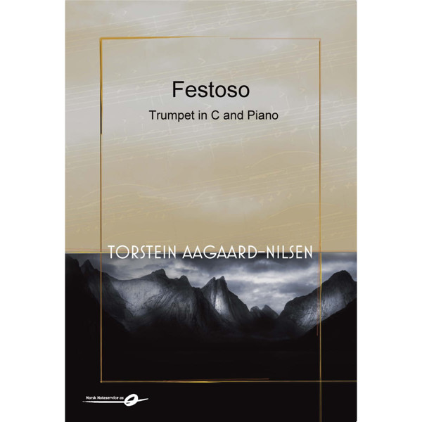 Festoso for Trumpet in C and Piano Grade 5 - Torstein Aagaard-Nilsen