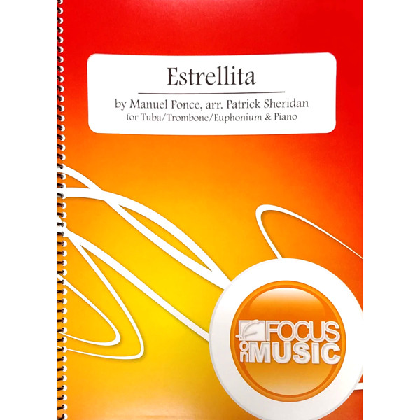 Estrellita, Manuel Ponce arr. Patrick Sheridan. Tuba/Trombone/Euphonium & Piano