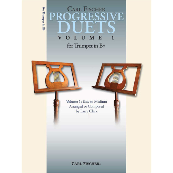 Carl Fisher: Progressive Duets for Trumpet in Bb, vol. 1.