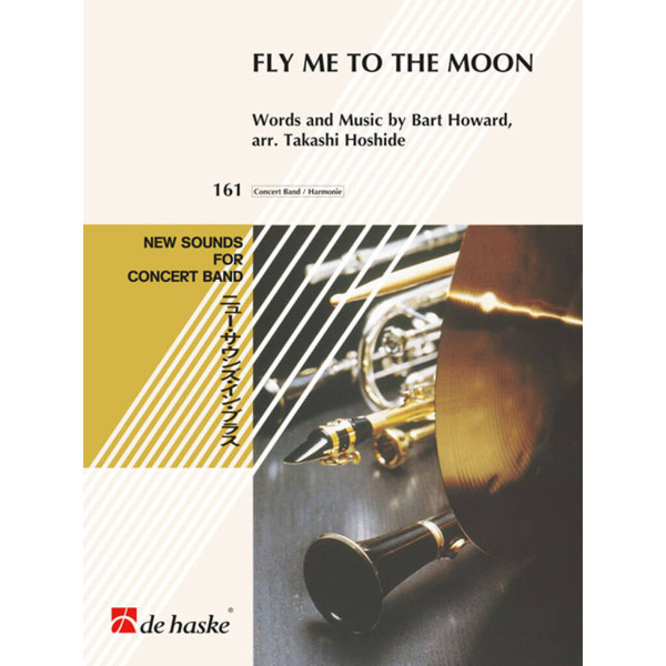 Fly me to the moon, Bart Howard, arr. Takashi Hoshide Concert Band