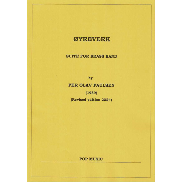 Øyreverk, Per Olav Paulsen - Brass band