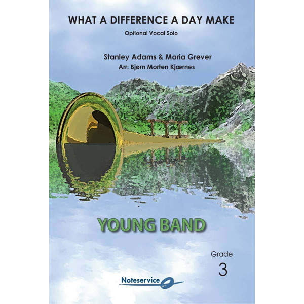 What a Difference a Day Made, Adams & Grever arr, Bjørn Morten Kjærnes. Concert Band Opt Vocal Solo