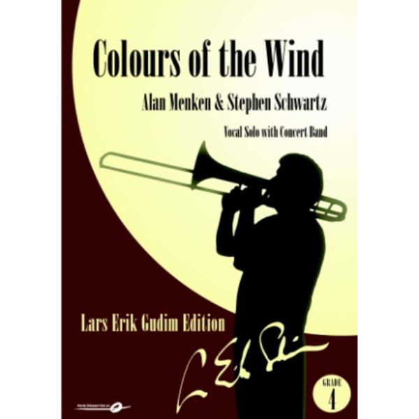 Colours of the Wind, Alan Menken/Stephen Schwartz arr. Lars Erik Gudim. Concert Band with Vocal