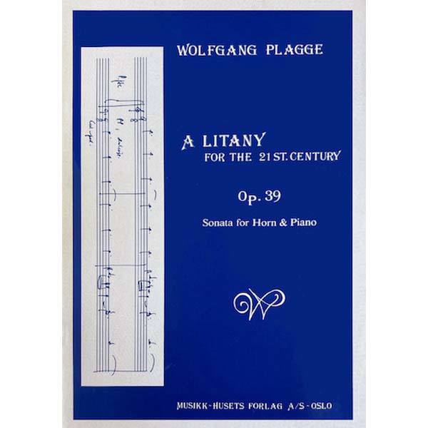 Litaney For The 21. Century, Wolfgang Plagge - Horn, Piano