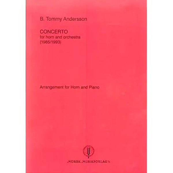 Concerto For Horn & Orkester, Tommy Andersson. Horn og Piano 