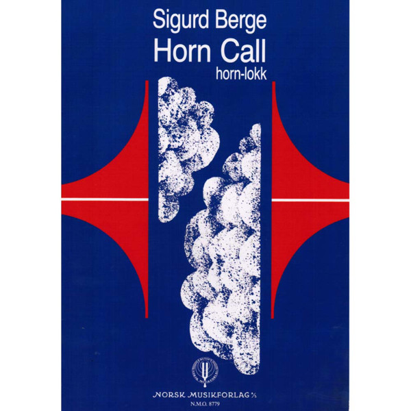 Horn Call, Sigurd Berge. Horn Solo