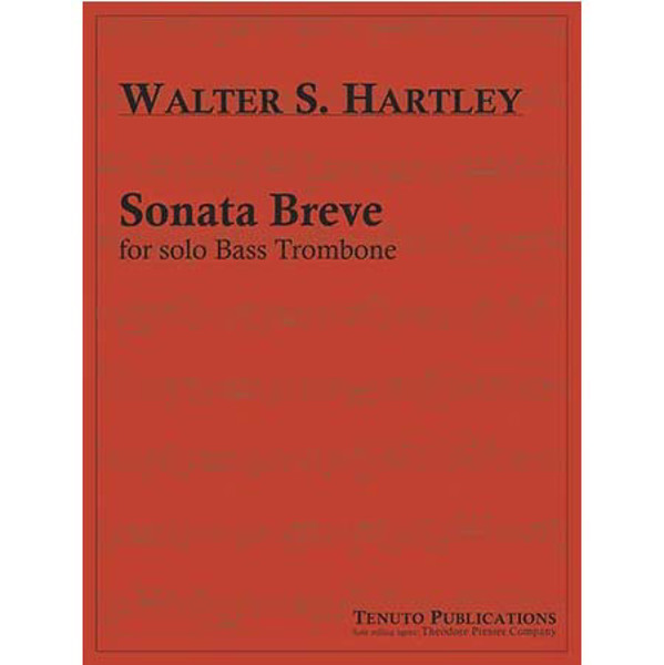 Sonata Breve for solo Bass Trombone - Walter S. Hartley