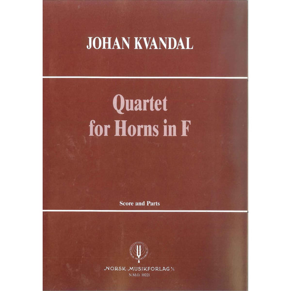 Quartet For Horns In F, Johan Kvandal. 