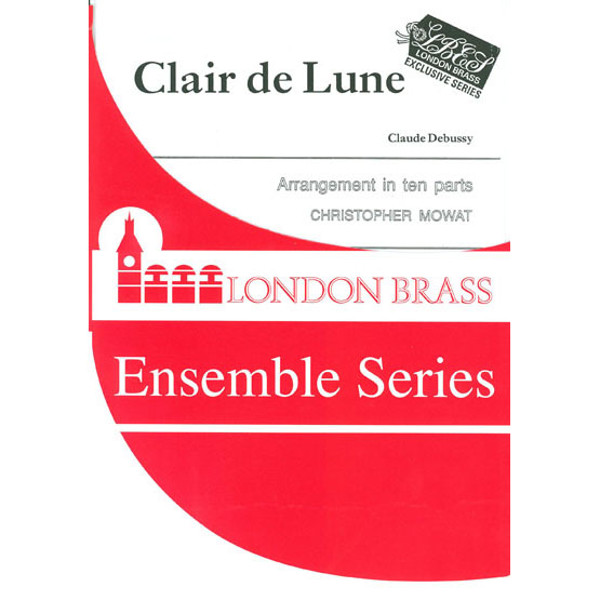 Clair de Lune, Claude Debussy arr Christopher Mowat , 10 Brass