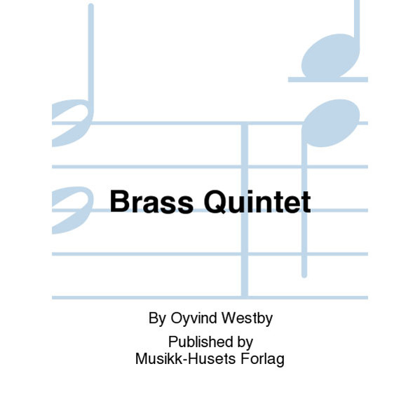 Brass Quintet, Øivind Westby - Partitur