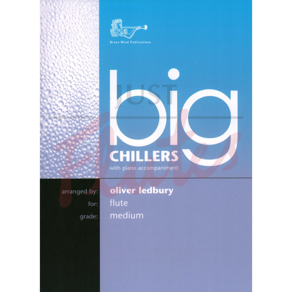 Big Chillers for Flute, Flute/Piano