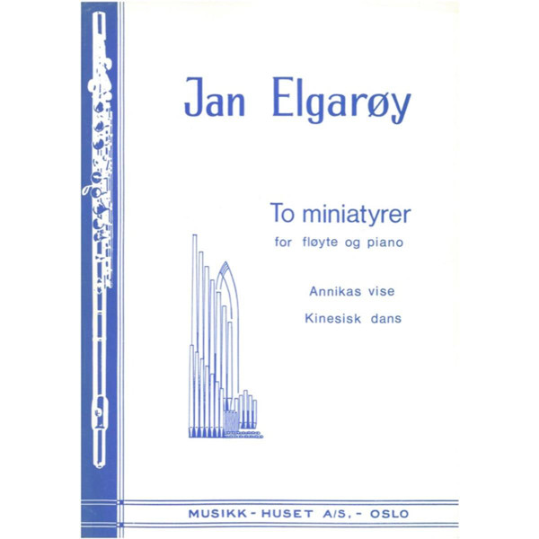 To Miniatyrer, Jan Elgarøy - Fløyte og Piano