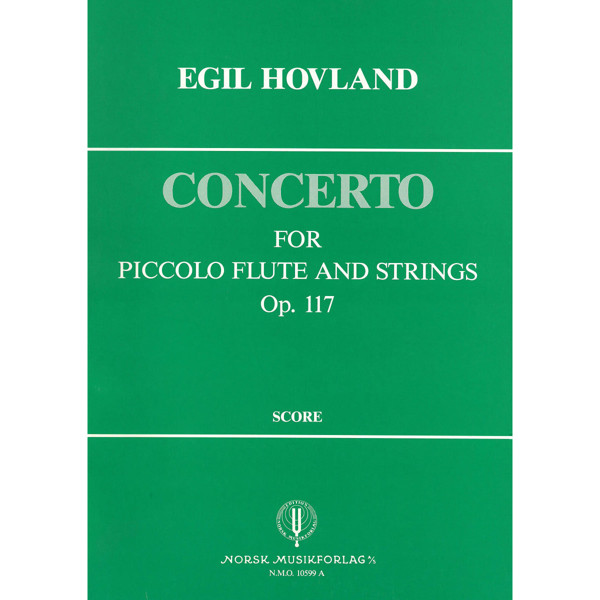 Concerto For Piccolo & Strings, Egil Hovland. Partitur