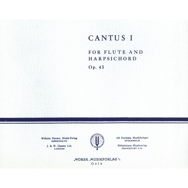 Cantus 1 Op. 45, Egil Hovland. Fløyte og Piano