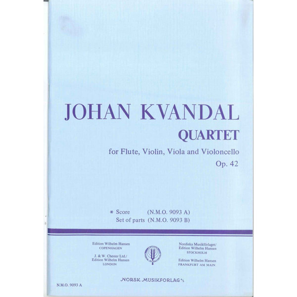 Quartet Op. 42, Johan Kvandal. Fløyte, Fiolin, Bratsj, Cello. Partitur