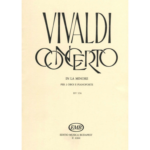 Concerto in la minore RV536, for 2 Oboes and Piano. Antonio Vivaldi