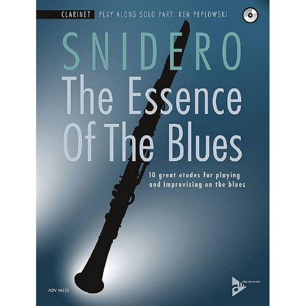 The Essence of the Blues, Jim Snidero. Clarinet