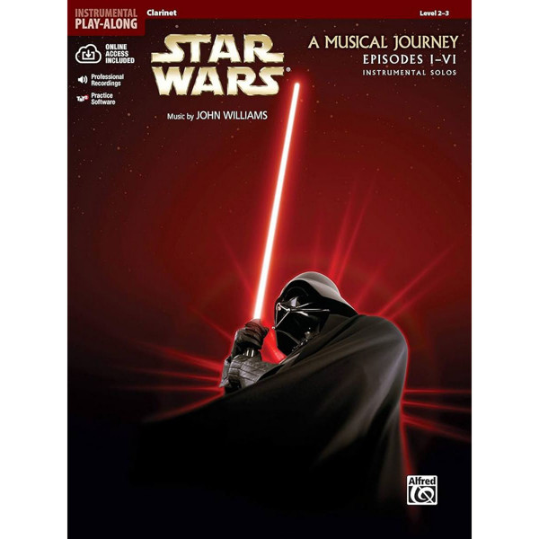 Star Wars A Musical Journey Episodes I-VI, Clarinet Book & Online Audio