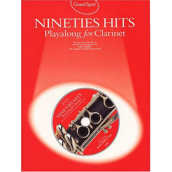 Guest Spot Nineties Hits Clarinet. Book and Play-Along