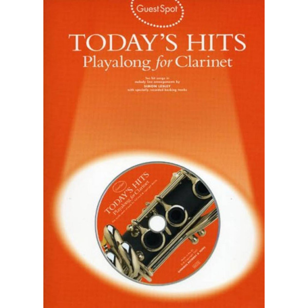 Guest Spot Todays Hits Clarinet. Book and Play-Along