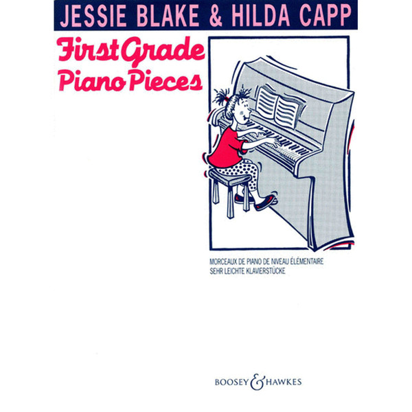 First Grade Piano Pieces Blake/Capp