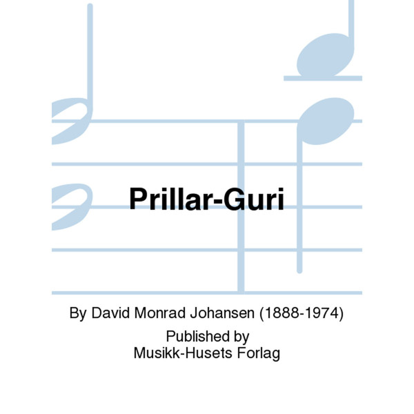 Prillar-Guri, Op. 12, David Monrad Johansen - Piano