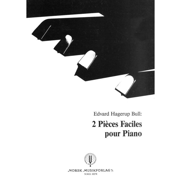 2 Pieces Faciles Pour Piano, Edvard Hagerup Bull. Piano