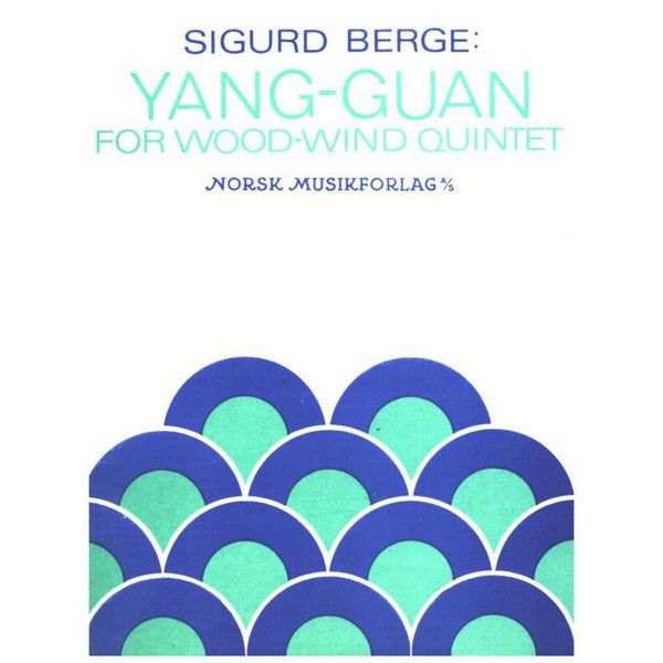 Yang-Guan For Woodwind Quintet, Sigurd Berge. Stemmesett