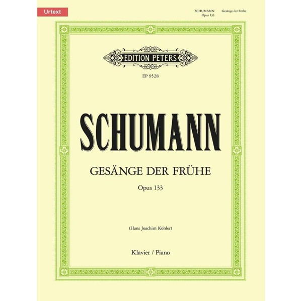 Gesänge der Frühe Op.133, Robert Schumann - Piano Solo