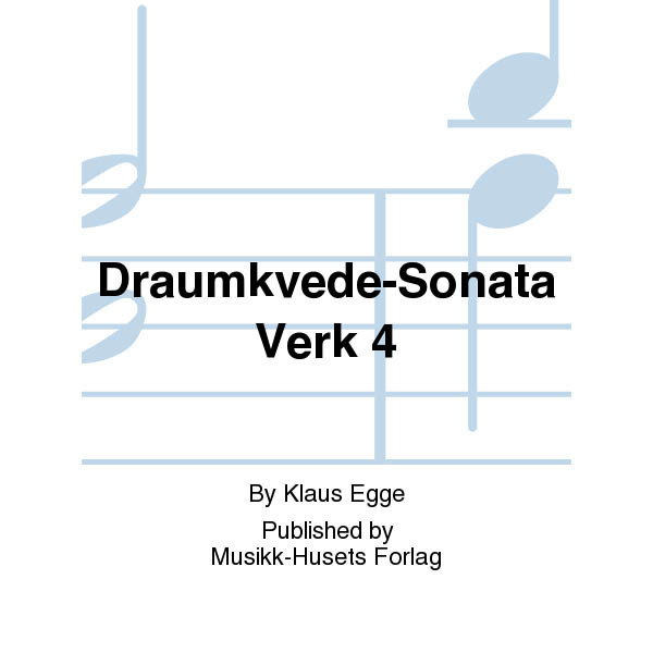 Draumkvede-Sonate, Klaus Egge - Piano