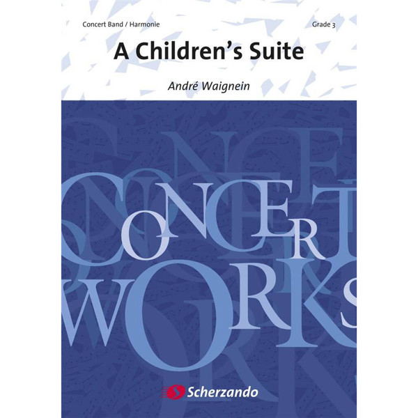 A Children's Suite, Waignein - Concert Band