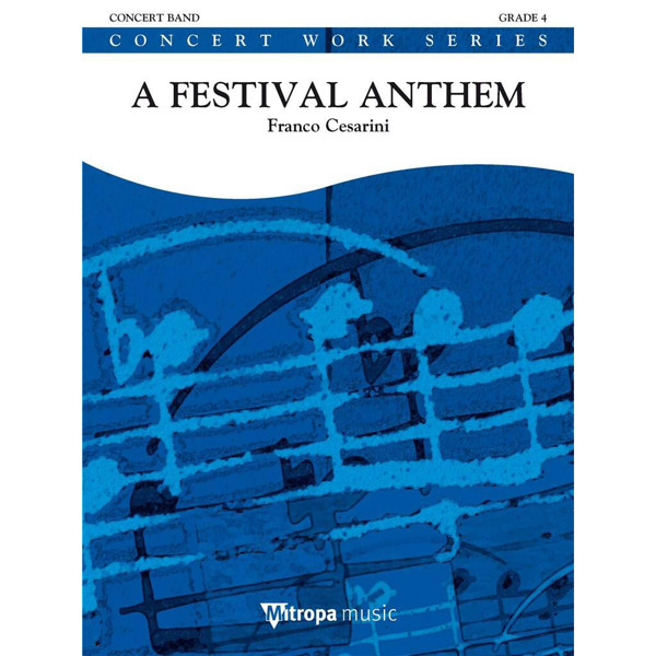 A Festival Anthem, Franco Cesarini. Concert Band 