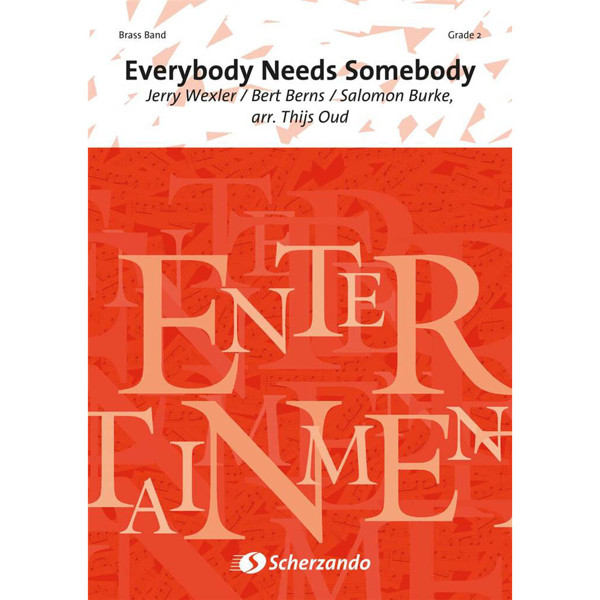 Everybody Needs Somebody, Oud - Brass Band