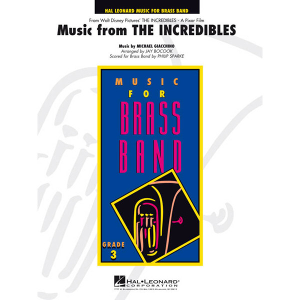 Music from the Incredibles, Michael Giacchino arr. Philip Sparke. Brass Band