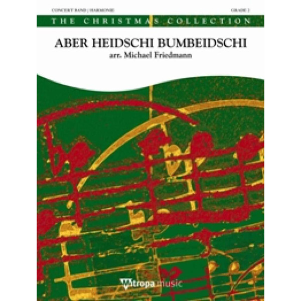 Aber Heidschi Bumbeidschi, Traditional arr. Michael Friedmann. Concert Band 