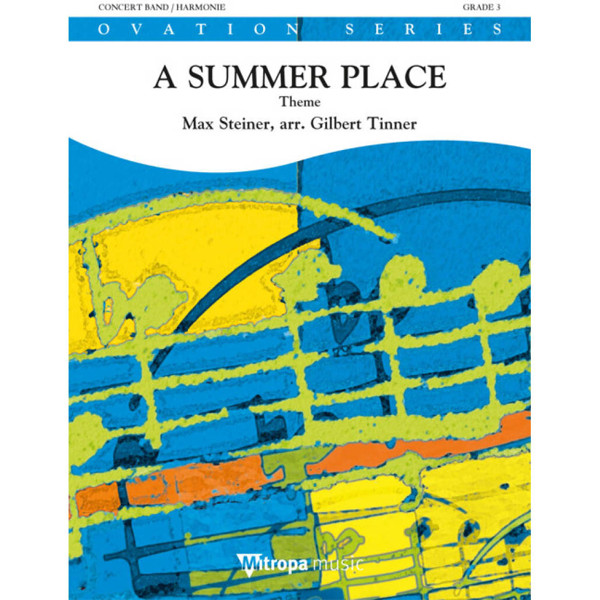 A Summer Place Theme, Max Steiner arr. Gilbert Tinner. Concert Band 