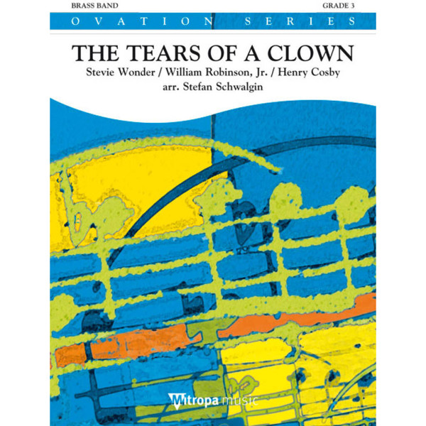 The Tears of a Clown, Stevie Wonder/Smokey Robinson/H. Cosby arr. Stefan Schwalgin. Brass Band 