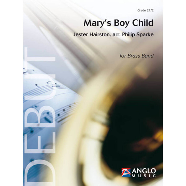 Mary's Boy Child, Hairston / Sparke - Brass Band