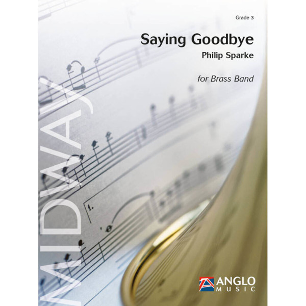 Saying Goodbye, Sparke - Brass Band