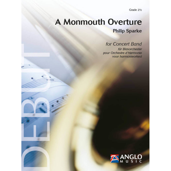 A Monmouth Overture, Philip Sparke - Concert Band