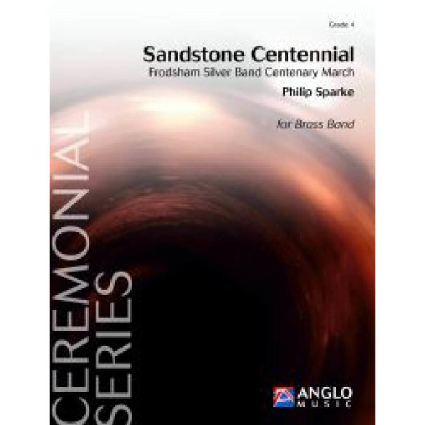 Sandstone Centennial, Sparke - Brass Band