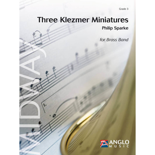 Three Klezmer Miniatures, Sparke - Brass Band