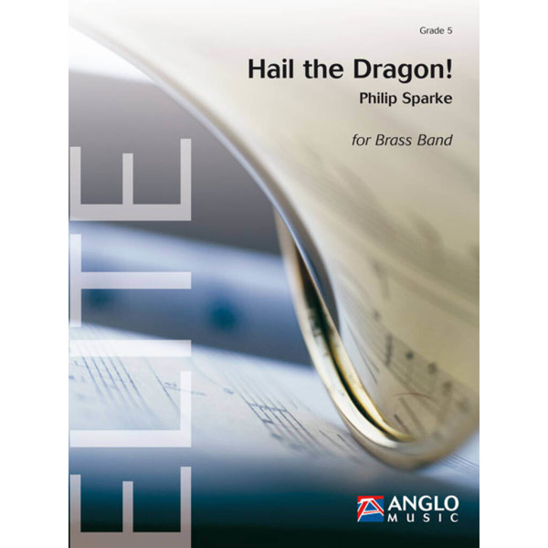 Hail the Dragon!, Sparke - Brass Band