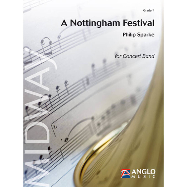 A Nottingham Festival, Philip Sparke - Concert Band