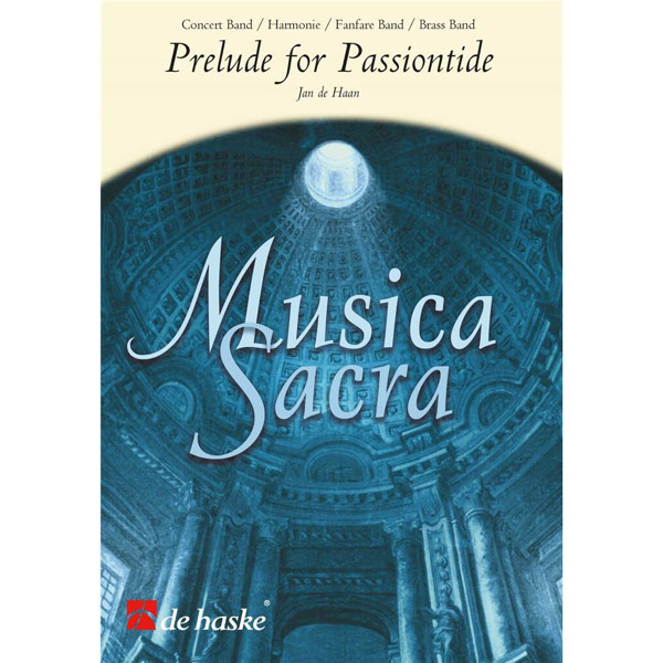 Prelude for Passiontide, Haan - Brass Band