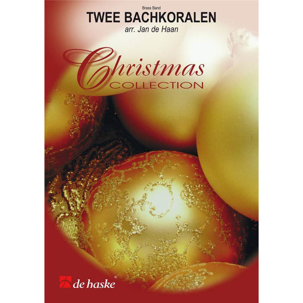 Twee Bachkoralen, Bach / Haan - Brass Band