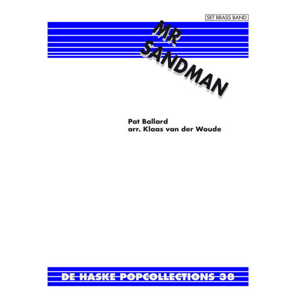 Mr. Sandman, Ballard / Woude - Brass Band