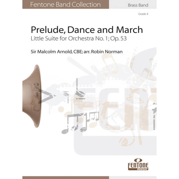 Prelude, Dance and March, Arnold / Norman - Brass Band